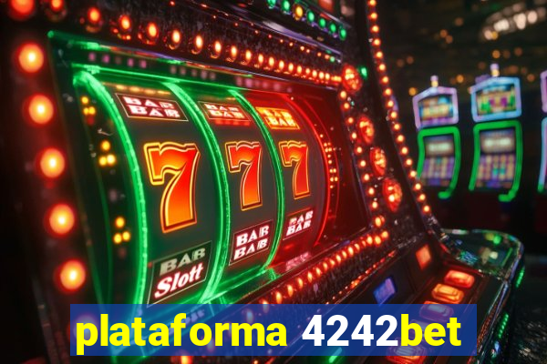 plataforma 4242bet